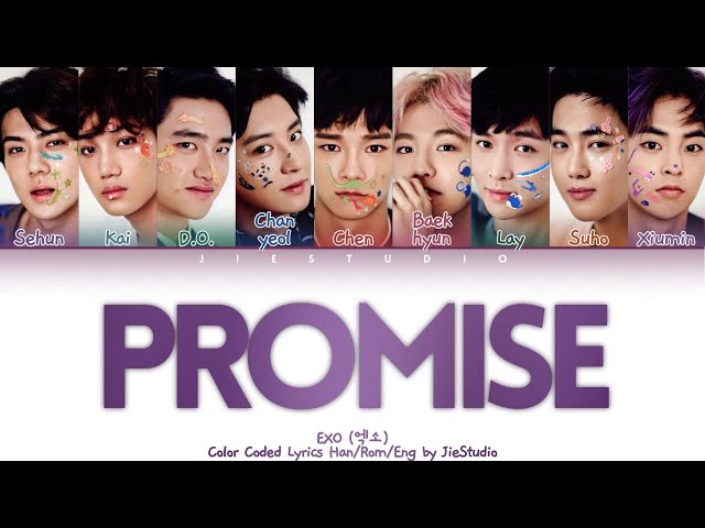 EXO (엑소) - Promise (약속) (Han/Rom/Eng Color Coded Lyrics) class=