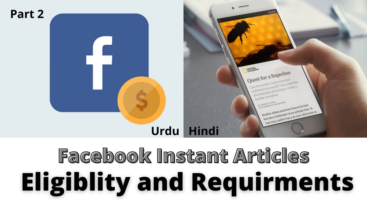 Facebook Instant Articles eligibility and requirements | Instant Articles Course Part 2