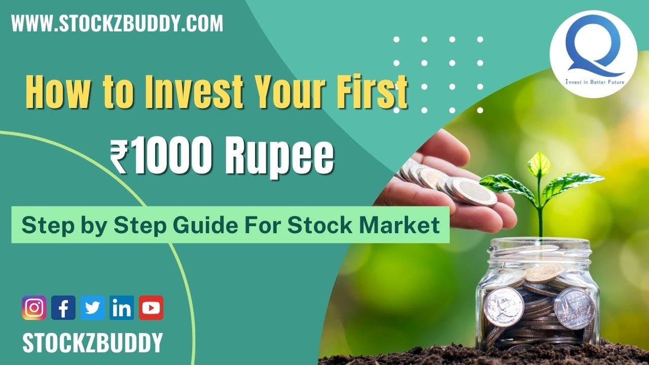 How To Invest your First 💰Rs.1000💰 | Step by Step Stock Market Guide ...