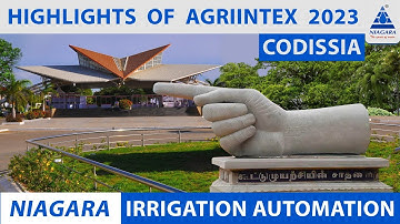 Agri Intex 2023 | Coimbatore Codissia | Highlights | #Niagarairrigationautomation