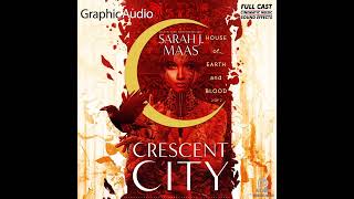 Sports Performance Crescent City 1: House of Earth and Blood (2 of 2) by Sarah J. Maas (GraphicAudio Sample 2)