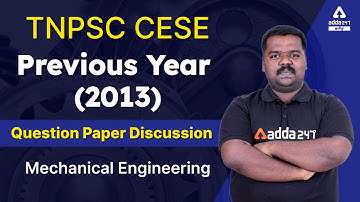 TNPSC CESE | Mechanical Engineering | Previous Year (2013) Question Paper Discussion -   Part-11