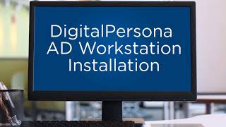 HID DigitalPersona AD Server & Workstation Software Installation screenshot 3