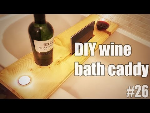 how-to-make-a-simple-bath-caddy,-bath-board,-wine-bath-caddy---diy