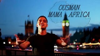 Ousman - Mama Africa [Official Video]