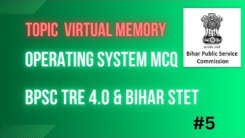 BPSC Tre 4.0 Computer science | operating system important question