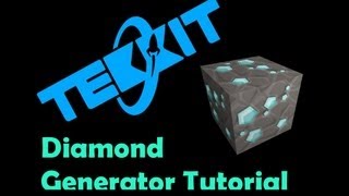 Celebrity Tekkit - Diamond generator tutorial Wealth