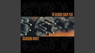 Vignette de la vidéo "The Dillinger Escape Plan - 43% Burnt"