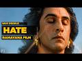 Why People Hate Ramayan