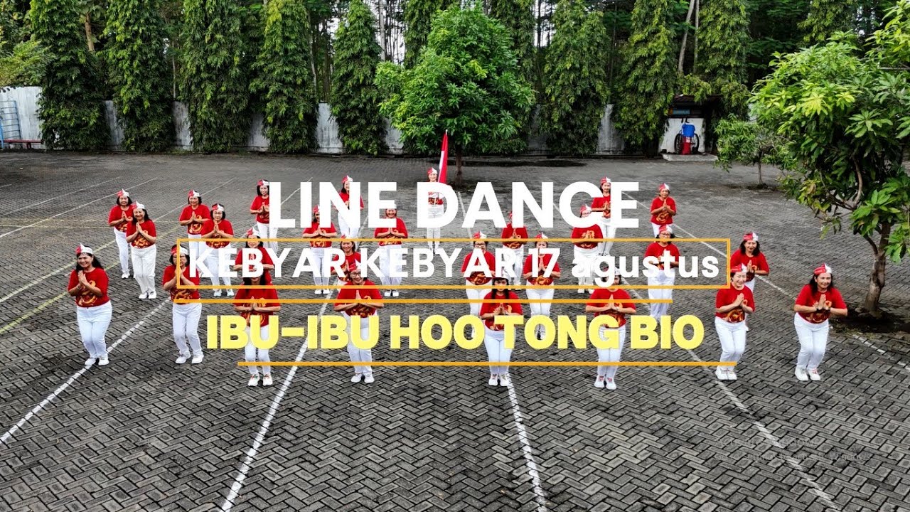 Line Dance Kebyar Kebyar 17 Agustus || Ibu Ibu Hoo Tong Bio Banyuwangi