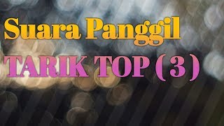 Suara panggil burung walet tarik top ( 3 )