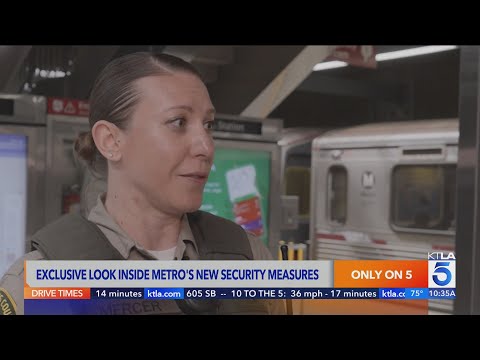 KTLA takes an exclusive look at L.A. Metro’s new security measures