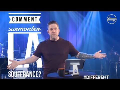 Comment surmonter la souffrance?
