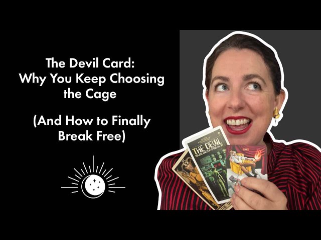 The Devil Tarot Card: Why You Keep Choosing the Cage (And How to