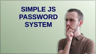 Codereview: Simple JS Password System