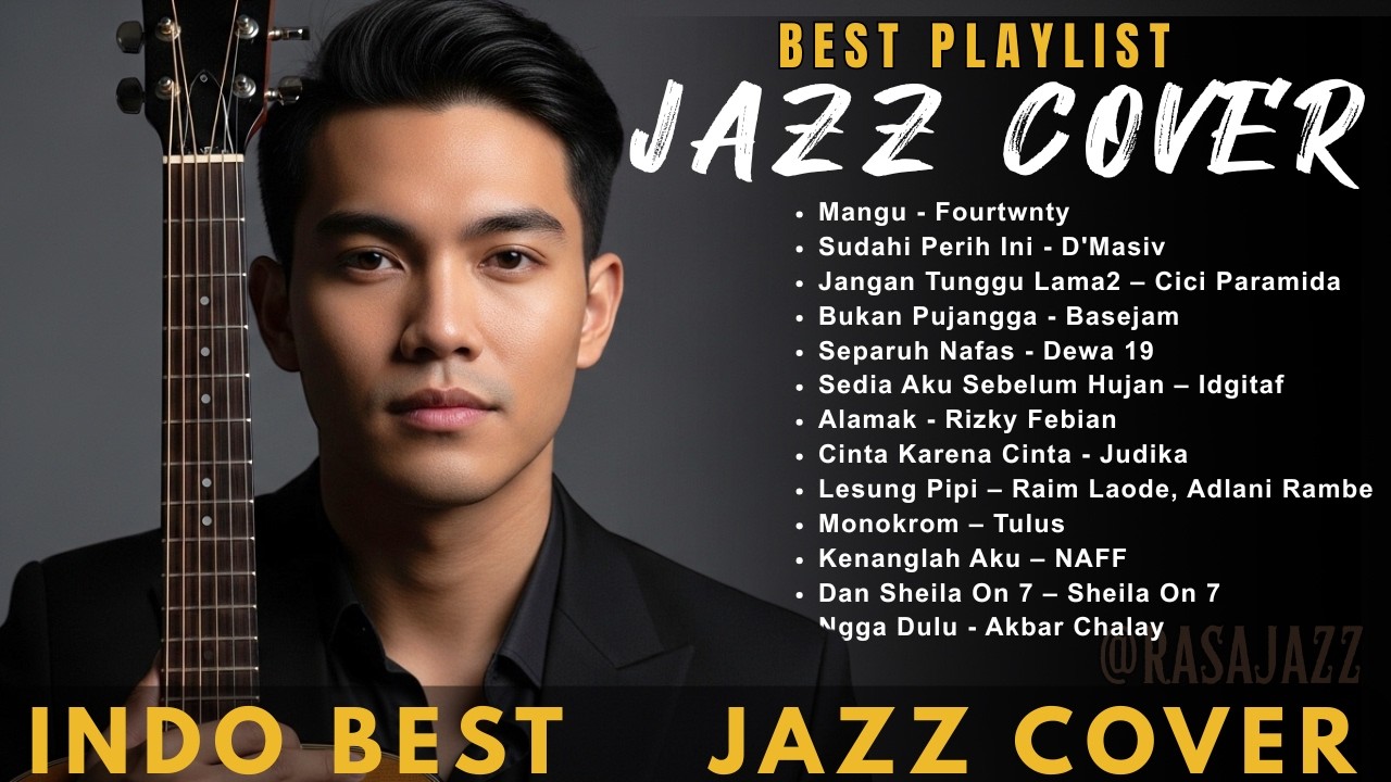 🎶 Lagu Santai Pop Jazz Indonesia ~ Kumpulan Cover Hits Viral Paling Enak Didengar