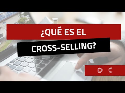 ¿Qué es el Cross-Selling?