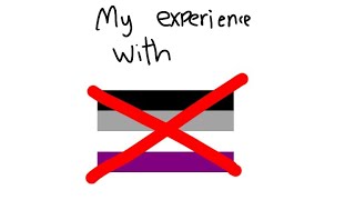 My experience with acephobia