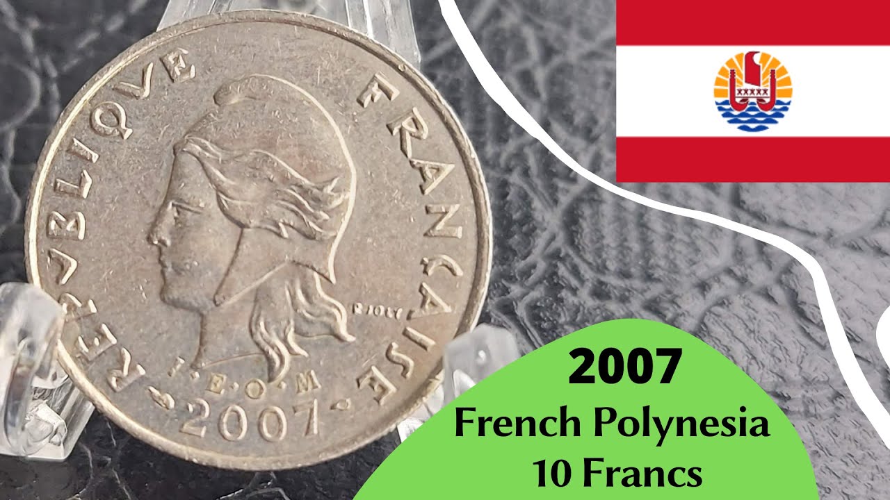 Coin from French Polynesia 10 francs  2007