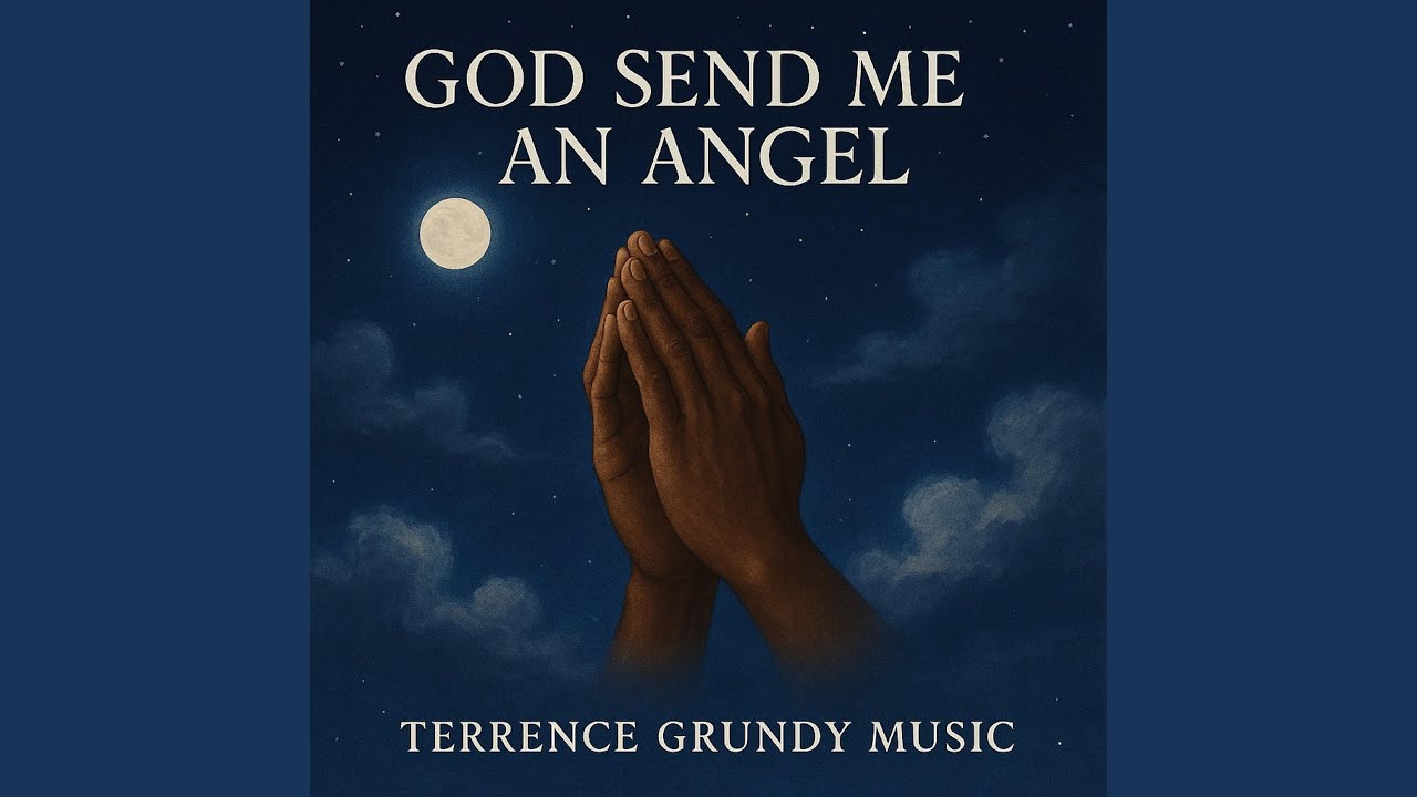 God Send Me An Angel v2 - YouTube