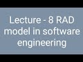lecture 8 RAD Model in software Engineering