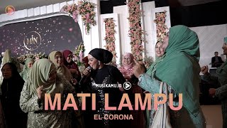 El Corona feat Anita Pawez - Mati Lampu