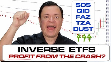 Inverse ETFs : Profiting from Stock Market Crash? ep037