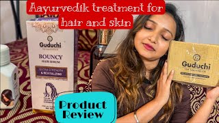 Hair And Skin Care Ayurvedic Products | Guduchi Ayurveda | 100% Side Effects Free 😄