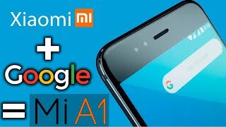 Mi A1 Flagship Android One phone : Xiaomi + Google = 😍