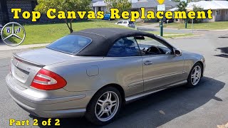 Mercedes Top Fabric (Canvas) Replacement CLK (Part 2)