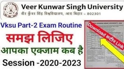 VKSU PART-2 (2020-2023) all subjects ka Routine and exam date Samjhe.
