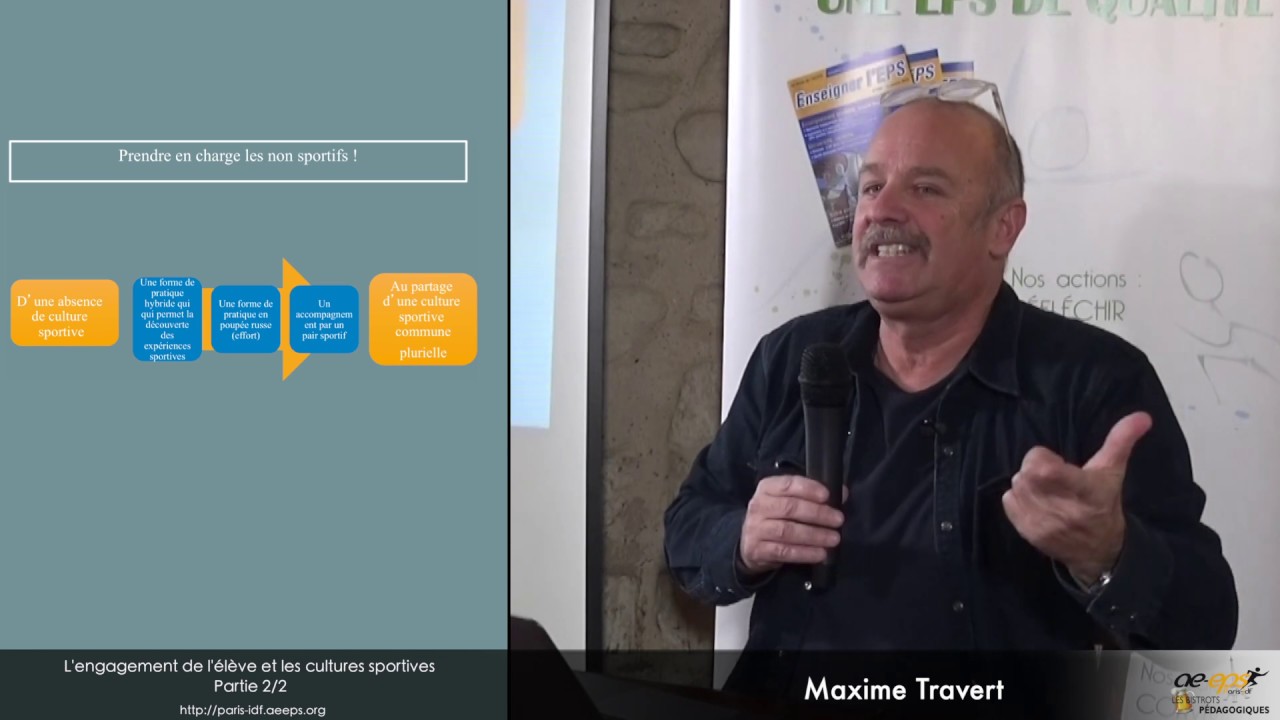 Maxime Travert : Bistrot pédagogique sur l’engagement de l'élève en EPS – Partie 4/6
