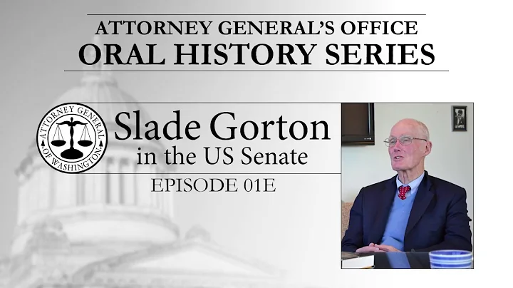 AGO Moment in History Episode 01E: Slade Gorton Goes to the US Senate