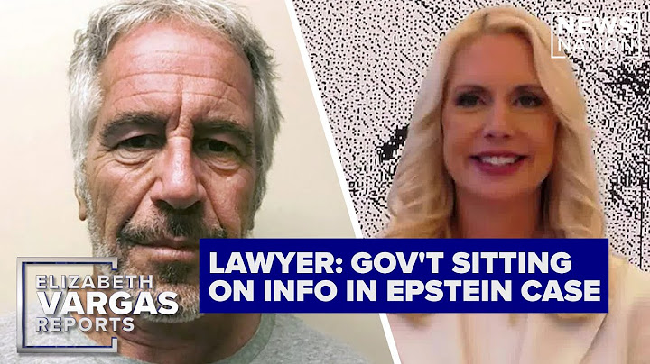 DOJ, FBI are sitting on trove of information on Epstein: Attorney | Elizabeth Vargas Reports