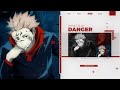 Jujutsu kaisen  whats up danger