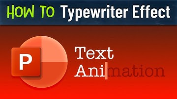 PowerPoint Text Animation - Typing Text Effect Typewriter