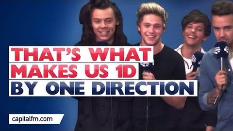 One Direction - That’s What Makes Us 1D!
