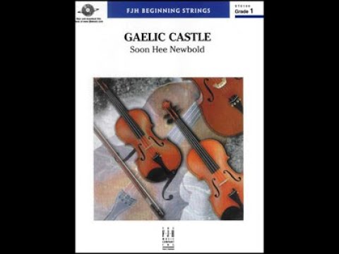 Gaelic Castle Orchestra (Score & Sound) by Soon Hee Newbold