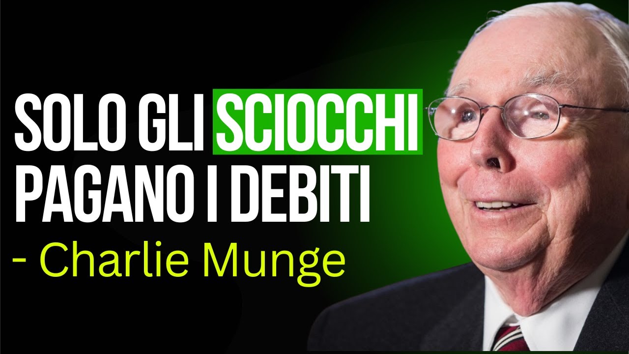 CHARLIE MUNGER: I CALCOLI BRUTALI DEL DEBITO