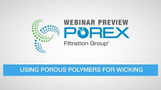 Using Porous Polymers for Wicking