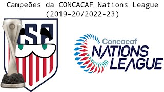 Campeões da CONCACAF Nations League (2019-20/2022-23)