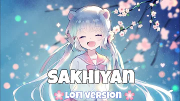 sakhiyan 2.0 song (slowed+ reverb) Lofi version 🌸