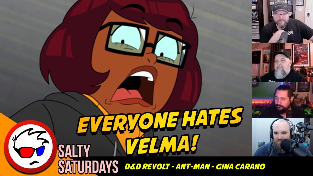 Velma Is The Worst TV Show Ever? Ant-Man Super Important? | Salty Saturdays
