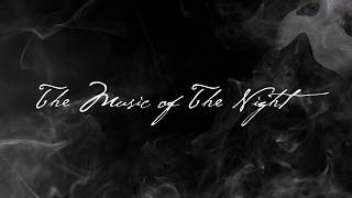 The Music Of The Night | (The Andrew Lloyd Webber 2026 Mix) Official Lyric Video