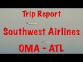 Trip Report - Southwest Airlines (B737-700) OMA - ATL