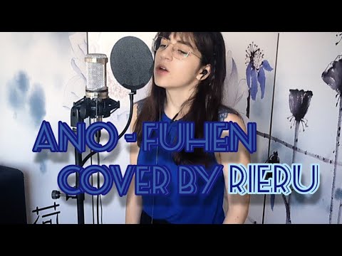 Ano - Fuhen | Cover by RIERU