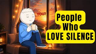 People Who Feel At Peace In Silence Often Have These 7 Rare Traits