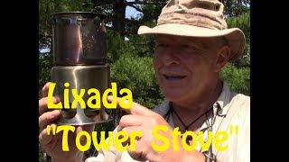 Lixada Tower Stove (Part Wood Gas, Part Rocket)