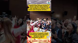 Lady Rara mengajak para audisi bernyanyi bersama🎶#ladyrara #da8 #shortvideo #viralvideo #trending