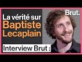 La vrit sur baptiste lecaplain